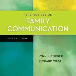 Perspectives on Family Communication (5th Edition) - eBook