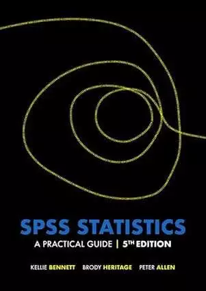 SPSS Statistics: A Practical Guide (5th Edition) - eBook