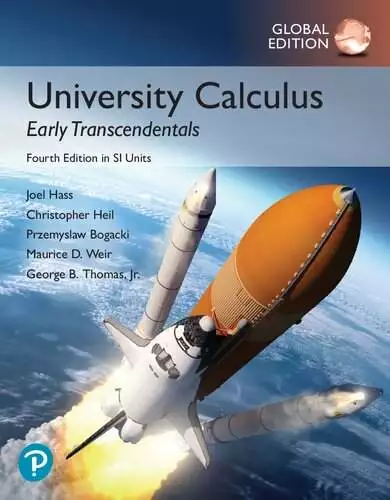 University Calculus: Early Transcendentals (4th Edition-Global) - eBook