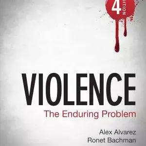 Violence: The Enduring Problem (4th Edition) - eBook