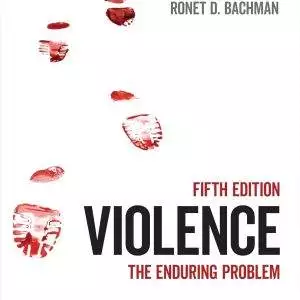 Violence The Enduring Problem 5th Edition