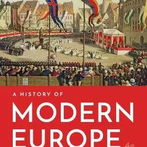 A History of Modern Europe: From the Renaissance to the Present (4th Edition) - eBook