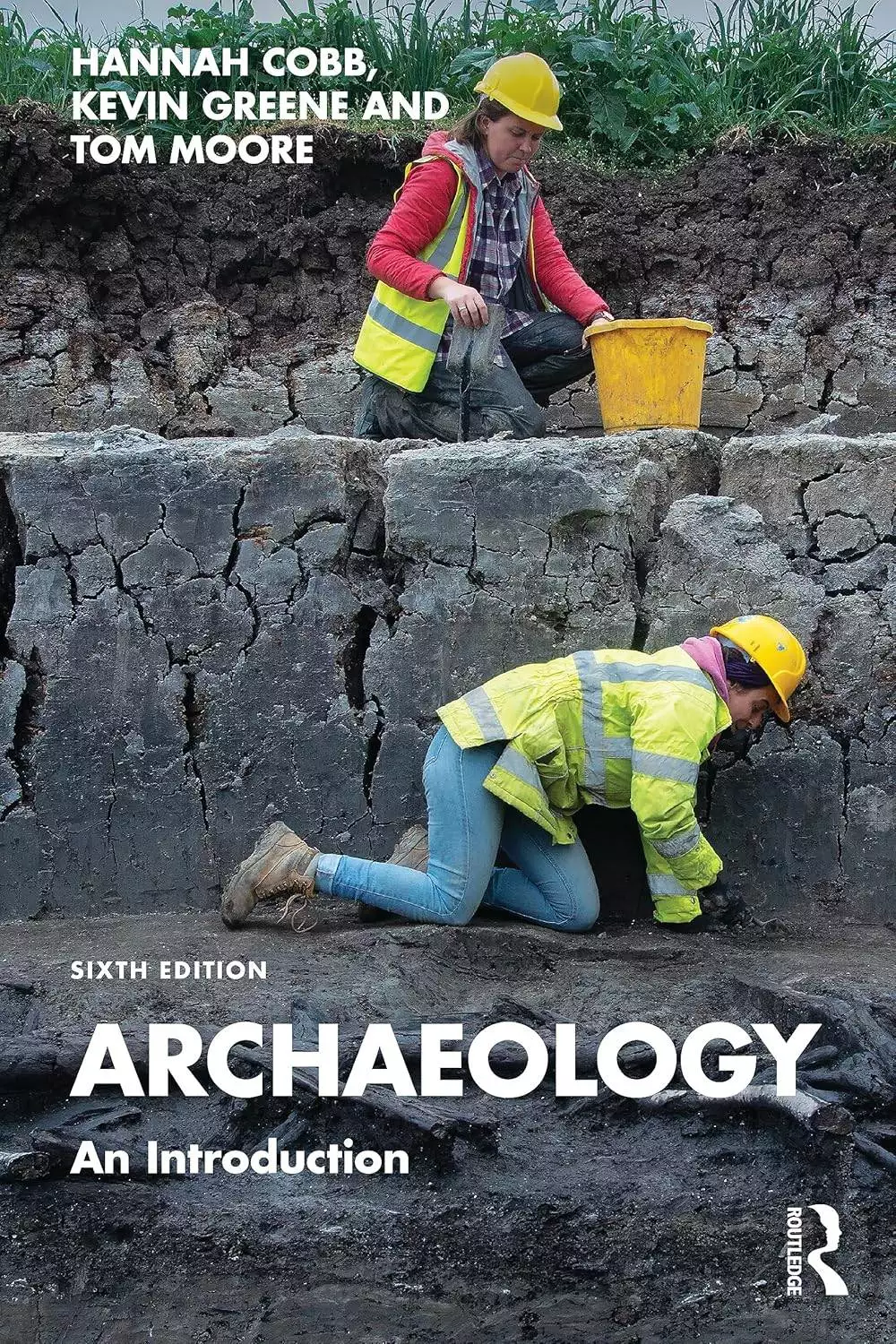 Archaeology: An Introduction (6th Edition) - eBook