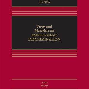 Cases and Materials on Employment Discrimination (9th Edition) - eBook