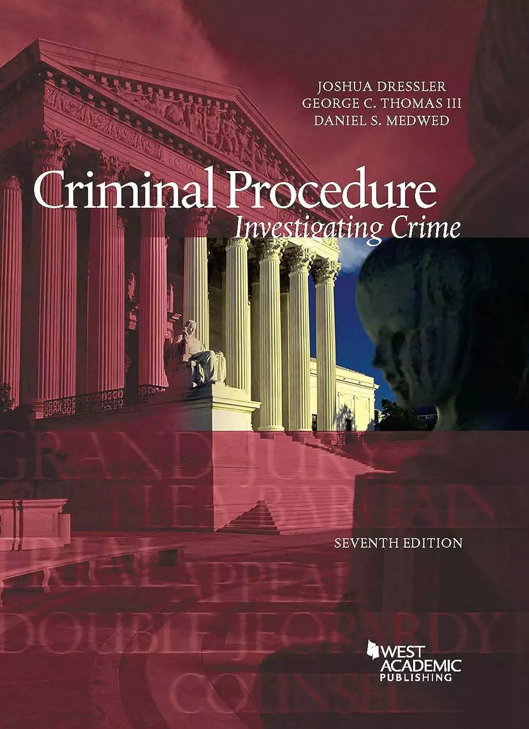 Criminal Procedure: Investigating Crime (7th Edition) - eBook