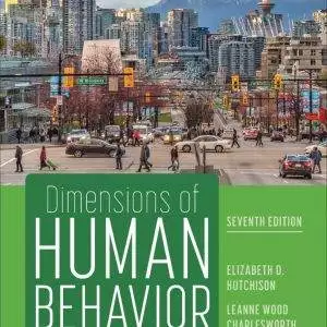 Dimensions of Human Behavior: Person and Environment (7th Edition) - eBook