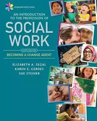 Empowerment Series: An Introduction to the Profession of Social Work (6th Edition)- eBook