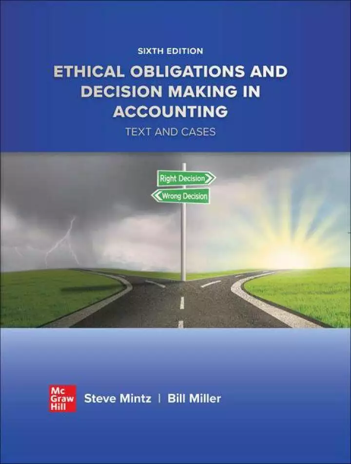 Ethical Obligations and Decision Making in Accounting: Text and Cases (6th Edition) - eBook