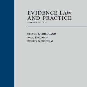 Evidence Law and Practice (7th Edition) - eBook