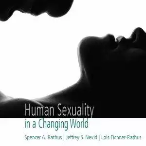 Human Sexuality in a Changing World (10th Edition) - eBook