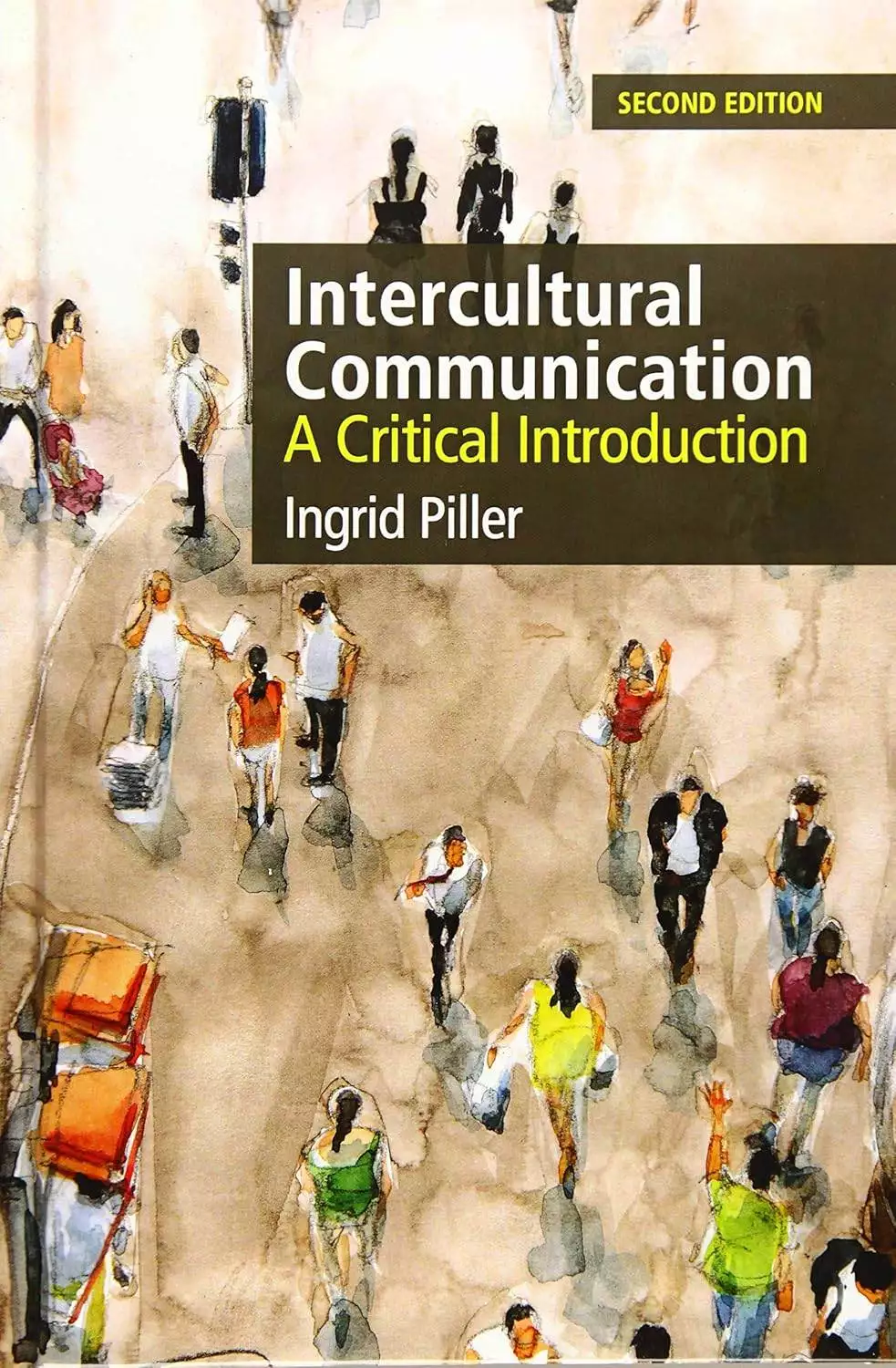 Intercultural Communication: A Critical Introduction (2nd Edition) - eBook