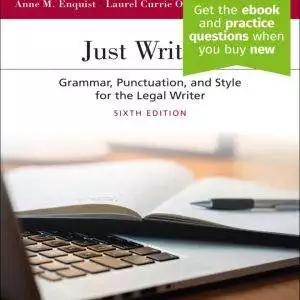 Just Writing: Grammar, Punctuation, and Style for the Legal Writer (6th Edition) - eBook