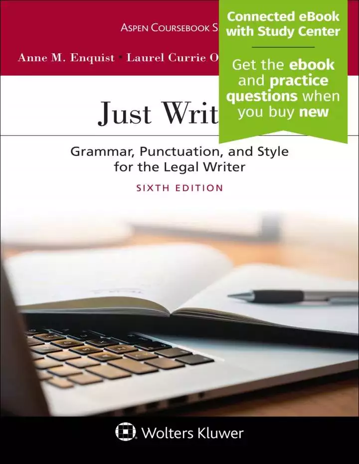 Just Writing: Grammar, Punctuation, and Style for the Legal Writer (6th Edition) - eBook