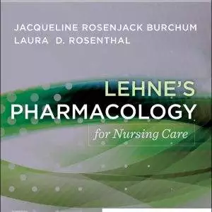 Lehne's Pharmacology for Nursing Care (12th Edition) - eBook