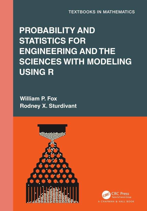 Probability and Statistics for Engineering and the Sciences with ...