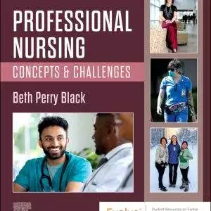 Professional Nursing: Concepts and Challenges (10th Edition) - eBook