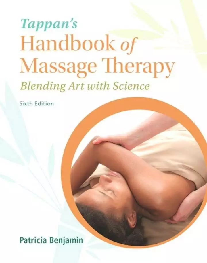 Tappan's Handbook of Massage Therapy: Blending Art with Science (6th Edition) - eBook