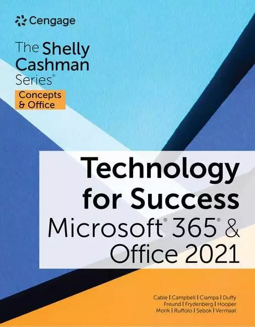 Technology for Success: Microsoft 365 and Office 2021(The Shelly Cashman Series) - eBook