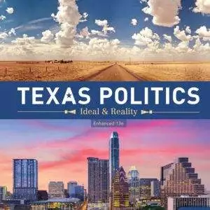 Texas Politics: Ideal and Reality, Enhanced (13th Edition) - eBook