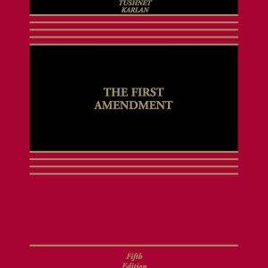 The First Amendment (Aspen Casebook) (5th Edition) - eBook