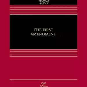 The First Amendment (Aspen Casebook) (5th Edition) - eBook