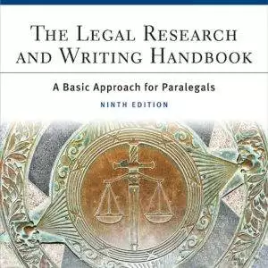 The Legal Research and Writing Handbook: A Basic Approach for Paralegals (9th Edition) - eBook