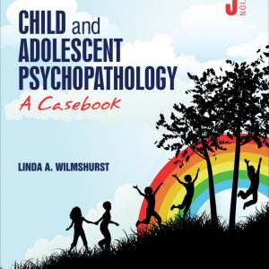 Child and Adolescent Psychopathology: A Casebook (5th Edition) - eBook