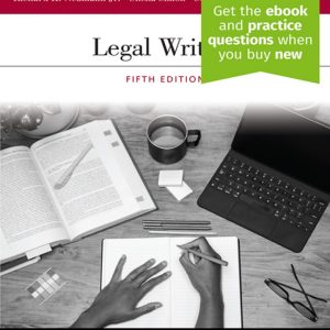 Legal Writing: Connected eBook with Study Center (5th Edition) - eBook