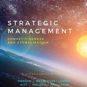 Strategic Management: Competitiveness and Globalisation (7th Edition) - eBook