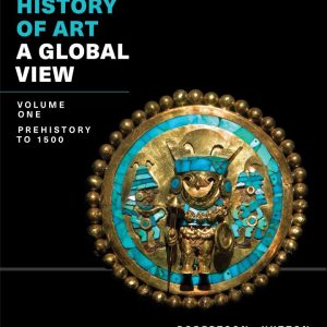 The History of Art: A Global View: Prehistory to 1500 (Volume 1)- eBook